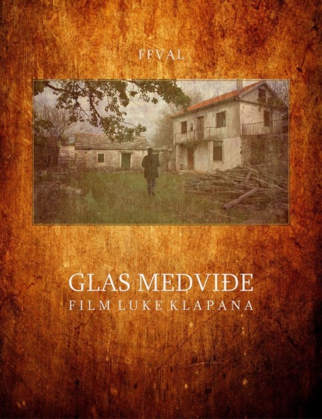 PREMIJERA FILMA LUKE KLAPANA: GLAS MEDVIĐE