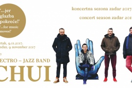 U SKLOPU NOVOG CIKLUSA DOGAĐANJA U KNEŽEVOJ PALAČI  KONCERT ELECTRO – JAZZ BAND-A CHUI!