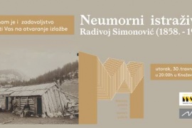 OTVORENJE IZLOŽBE „NEUMORNI ISTRAŽIVAČ RADIVOJ SIMONOVIĆ“