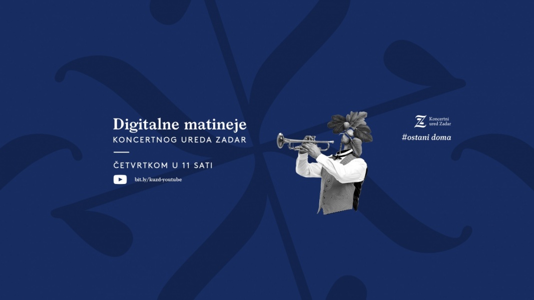 DIGITALNE MATINEJE KONCERTNOG UREDA ZADAR