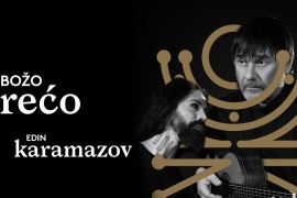 BOŽO VREĆO I EDIN KARAMAZOV | LACHRIMÆ