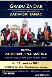 IZLOŽBA ZABORAVLJENA BAŠTINA – REKONSTRUKCIJA ZADARSKIH PUČKIH NARODNIH NOŠNJI